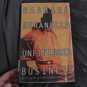 Barbara Seranella "Unfinished Business" - Orange Book Cover